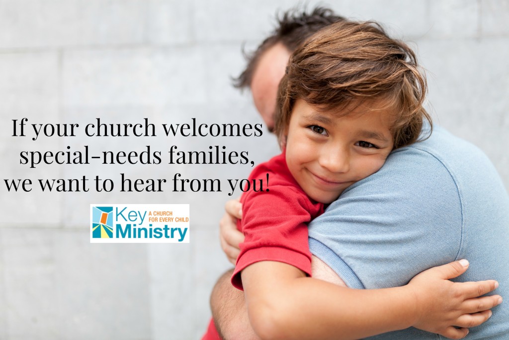 Add Your Church to Our Database of Special-Needs Welcoming Churches