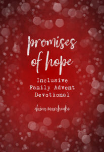 Promises of Hope: Inclusive Family Advent Devotional